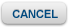 Cancel