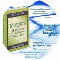 Maintenance Management and Regulatory Compliance Strategies (CD-ROM in PDF)