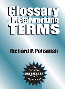 Glossary of Metalworking Terms (Paperback)