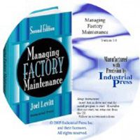 Managing Factory Maintenance, Second Edition (CD-ROM in PDF)