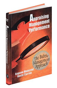 Appraising Management Performance: The Bubble Management Approach