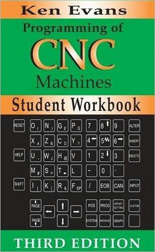 Workbook for Programming of CNC Machines
