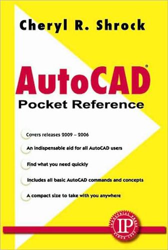 AutoCAD Pocket Reference, 4th Edition