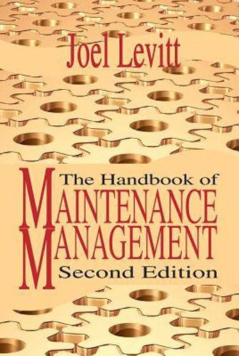 Handbook of Maintenance Management, 2nd Edition