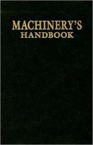 Machinery's Handbook Collector's Edition: 1914 First Edition Replica